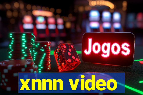 xnnn video